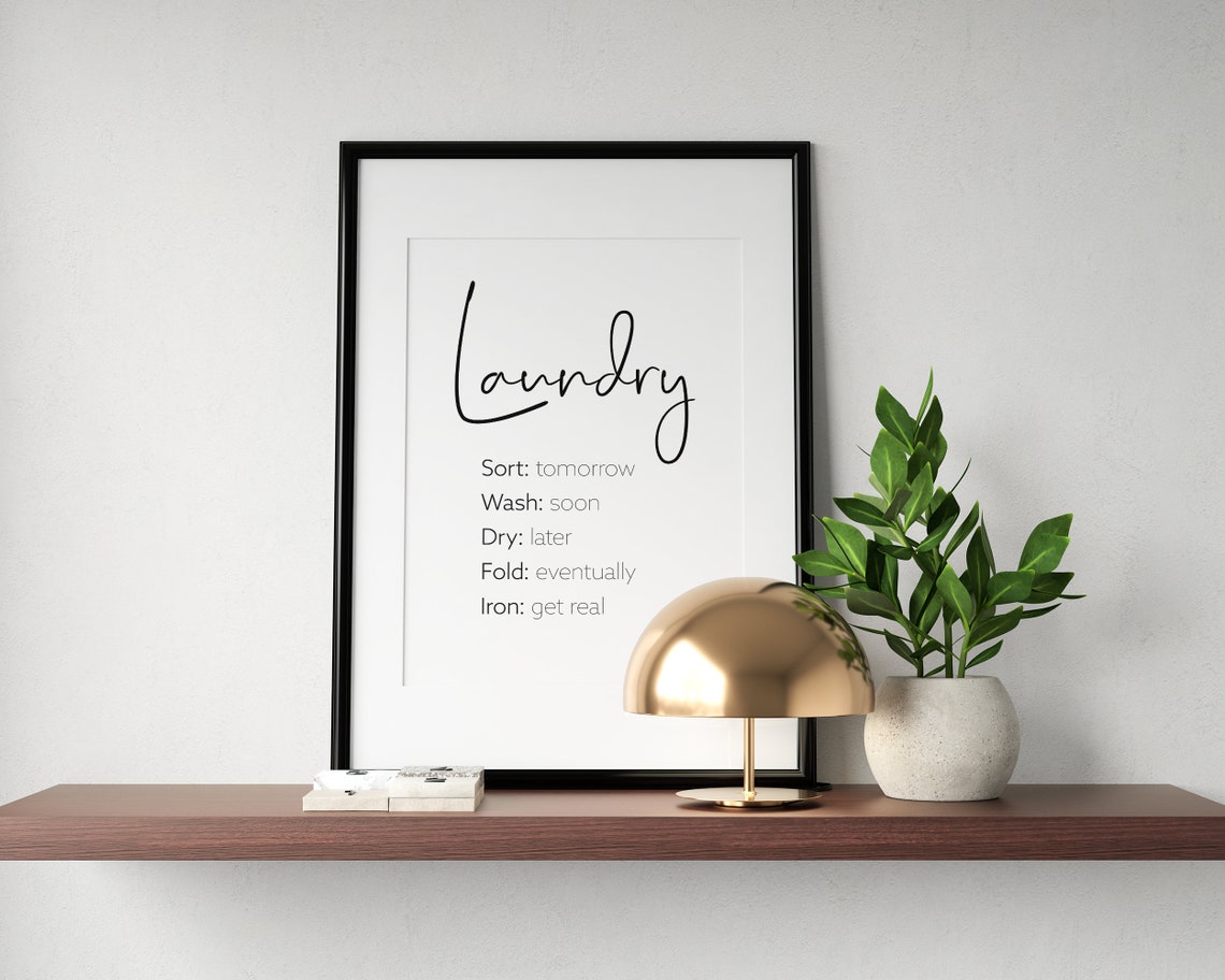 Laundry Schedule Sort Wash Dry Funny Laundry Room Quote Print - Image 3