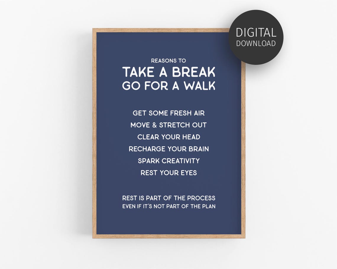 Reasons To Take A Break Go For A Walk Navy Self Care Wall Art