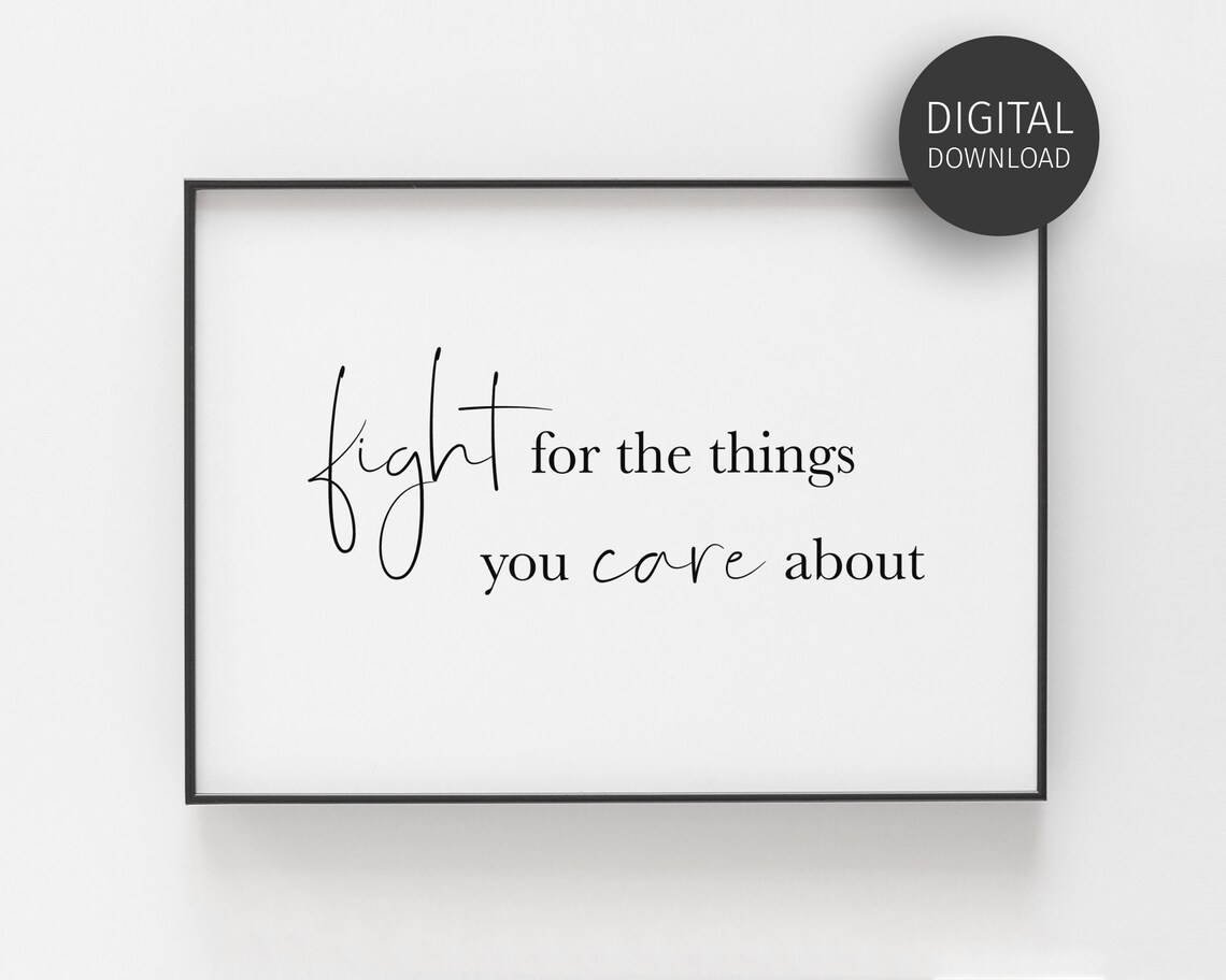Daily Inspirational Quote Entrepreneur Poster Teenager Girl Gift Classroom Fight For The Things You Care About