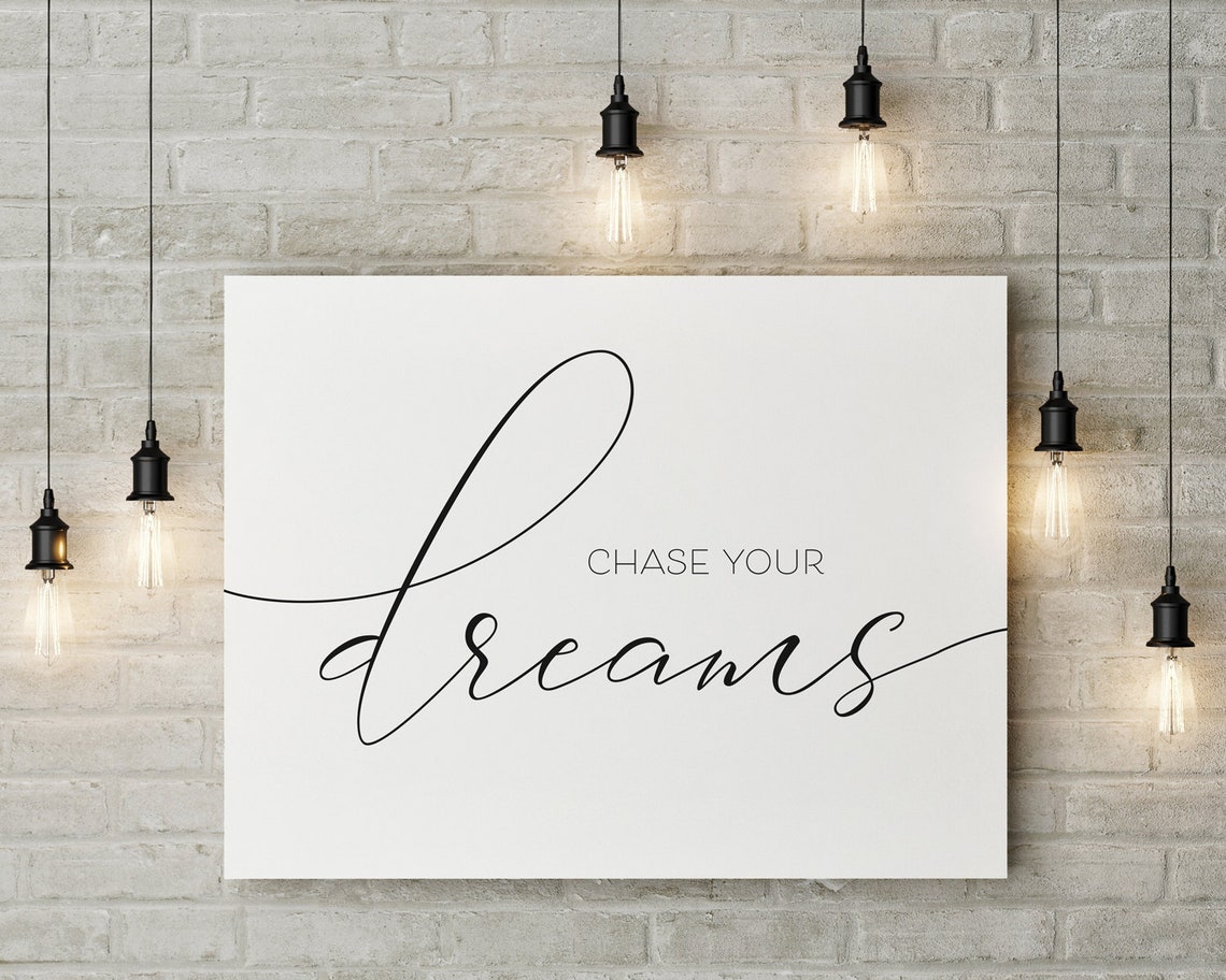 Chase Your Dreams Script Typography Minimalist Black White Poster - Image 2