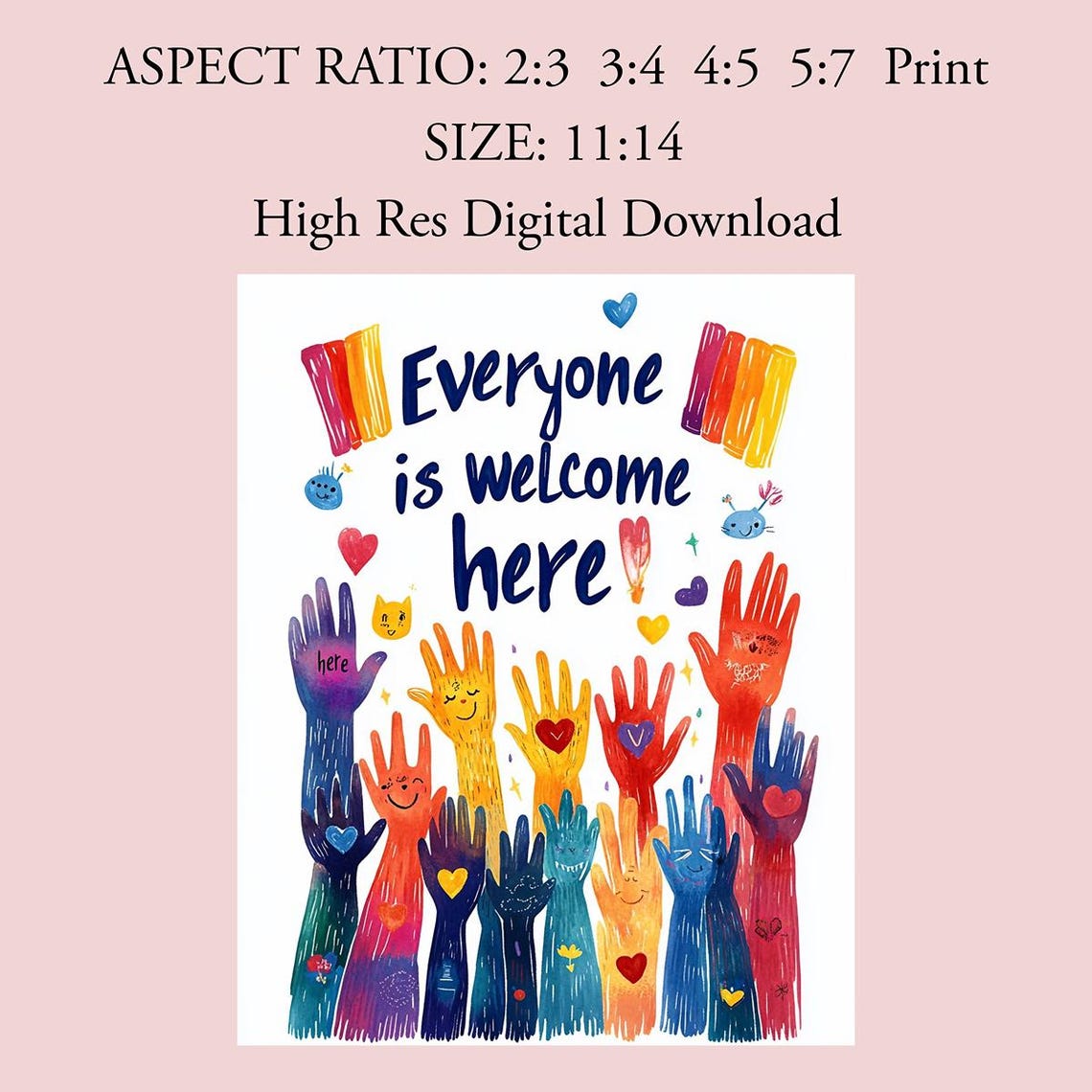 Everyone Is Welcome Here Colorful Hands Diversity Inclusion Poster - Image 2