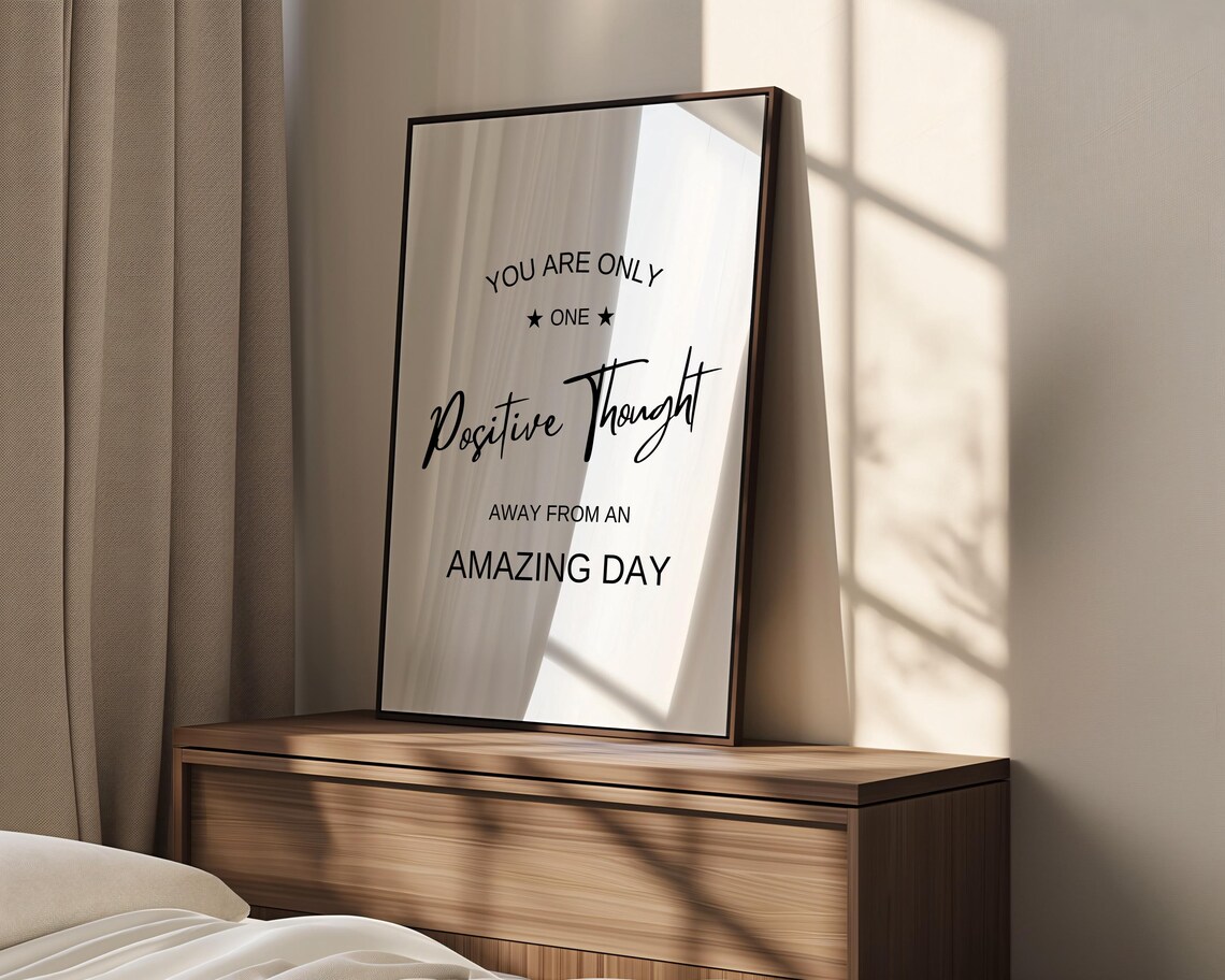Motivational Art Motivational Poster One Positive Thoughts Saying Artwork Inspirational Wall Art Typography Art - Image 2