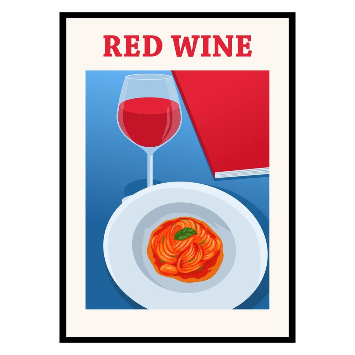 Red Wine and Pasta Retro Food Poster Italian Dinner Table Art