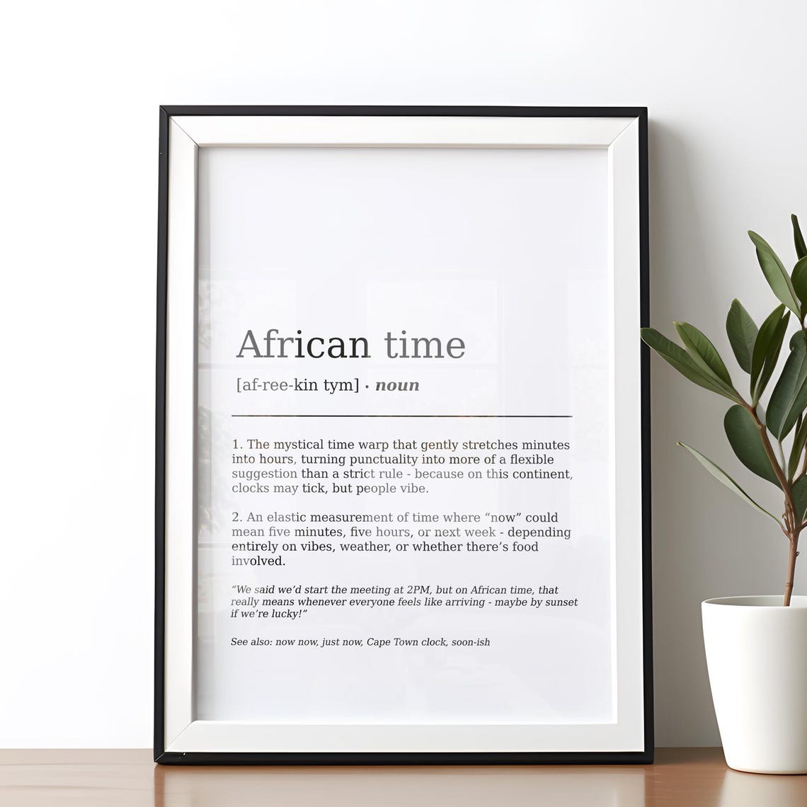 African Time Funny Slang Definition Typography Humor Wall Art