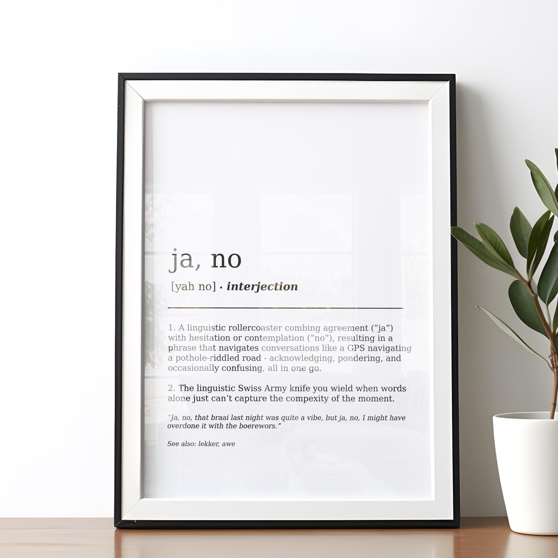 Ja No Funny South African Dictionary Definition Art Print