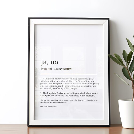 Ja No Funny South African Dictionary Definition Art Print