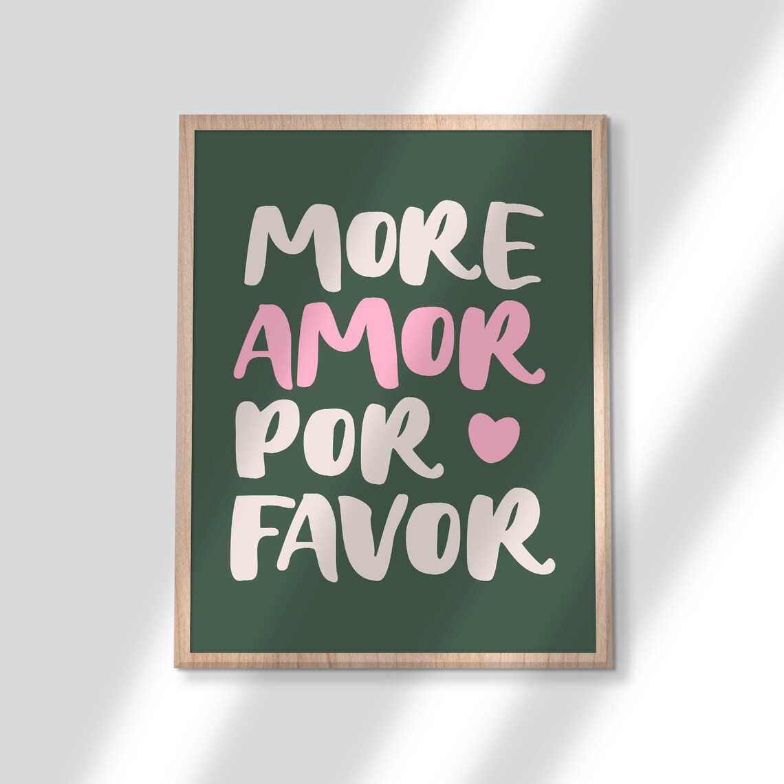 More Amor Por Favor Spanish Love Quote Green Pink Wall Decor Poster - Image 3