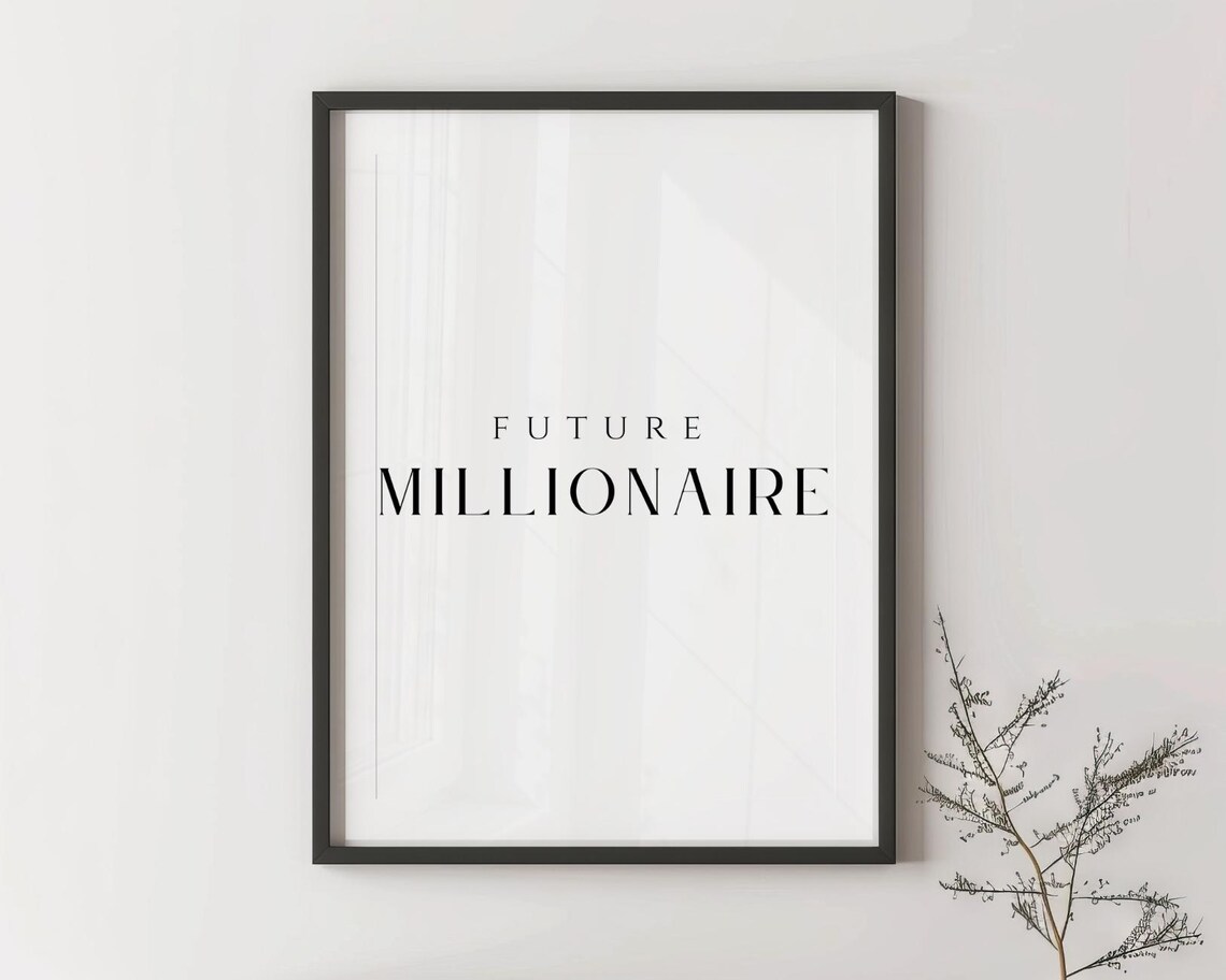Future Millionaire Elegant Serif Typography Minimalist Quote Poster - Image 2