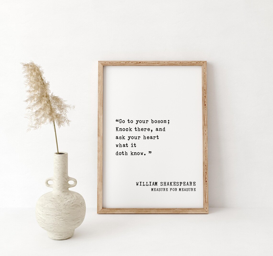 Shakespeare Measure for Measure Go to Your Bosom Quote Poster - Image 2