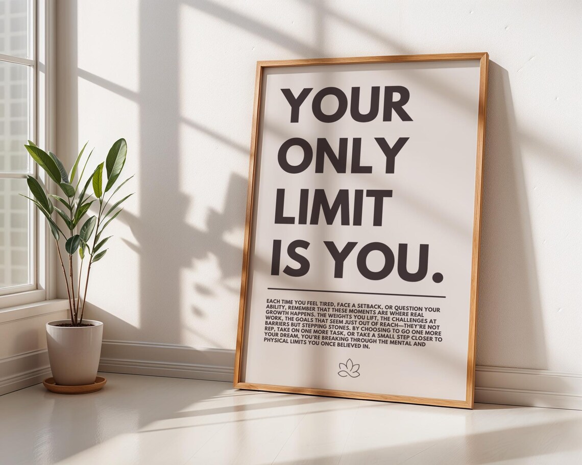 Your Only Limit Is You Poster, Minimalist Decor - Image 3
