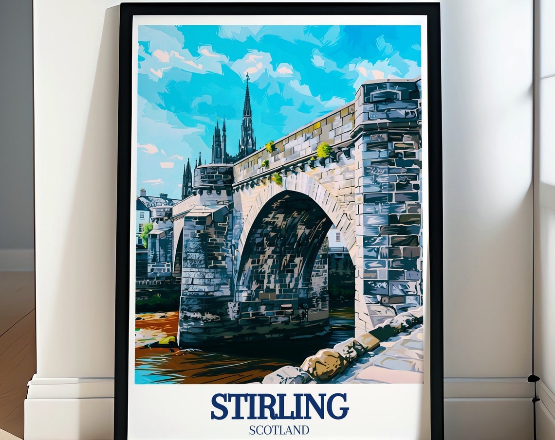 Stirling Bridge Stone Arch River Forth Historic Scotland Poster