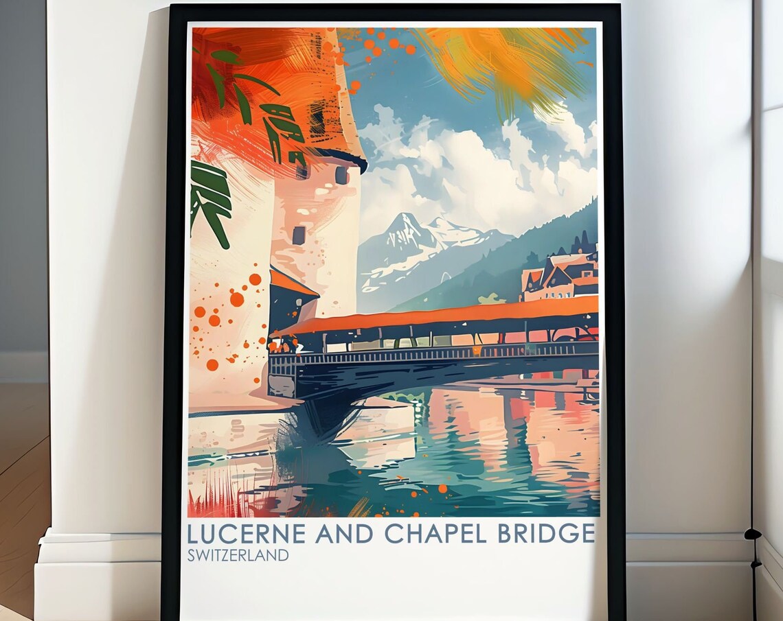 Lucerne Chapel Bridge Over The Reuss River Switzerland Poster
