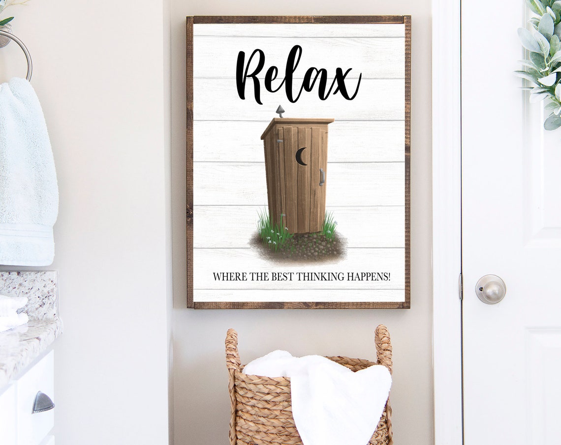 Relax Where The Best Thinking Happens Brown Outhouse Bathroom Poster