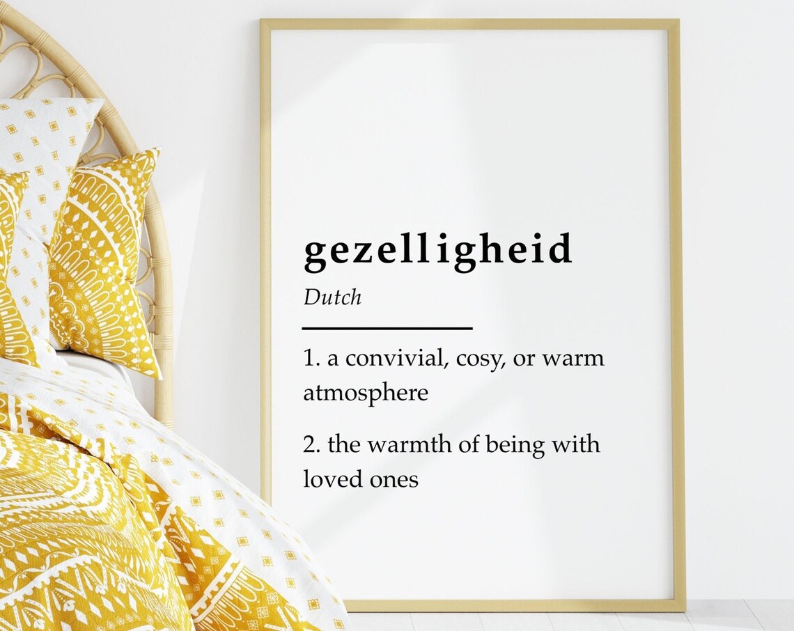 Gezelligheid Dutch Word Art Print, Cosy Definition