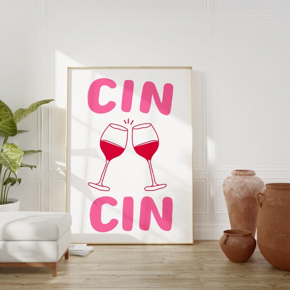 Cin Cin Pink Red Wine Glass Cheers Minimalist Bar Cart Poster