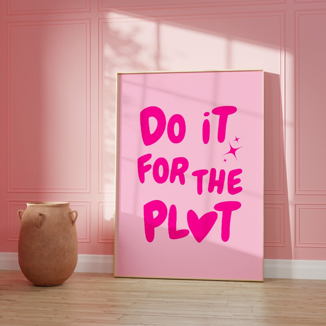 Do It For The Plot, Pink Retro Quote Poster - Image 2