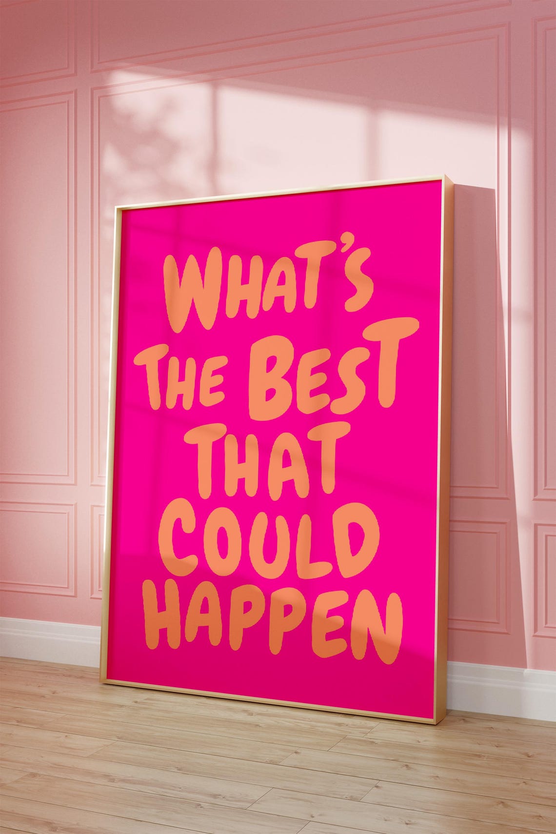 What Is The Best That Could Happen Uplifting Optimistic Quote Poster - Image 3