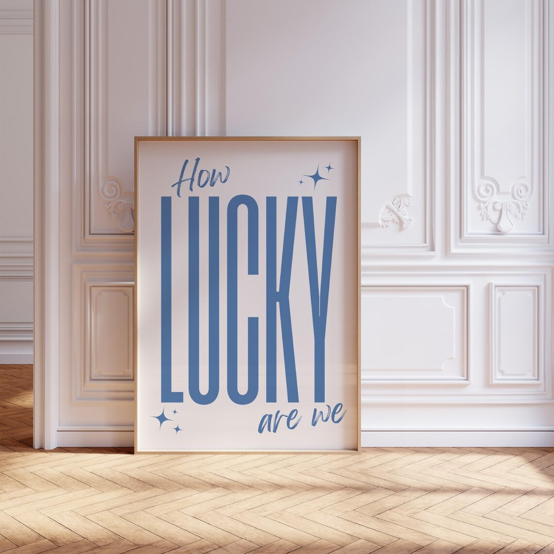 Trendy How Lucky Are We Blue White Retro Typography Quote Poster - Image 2