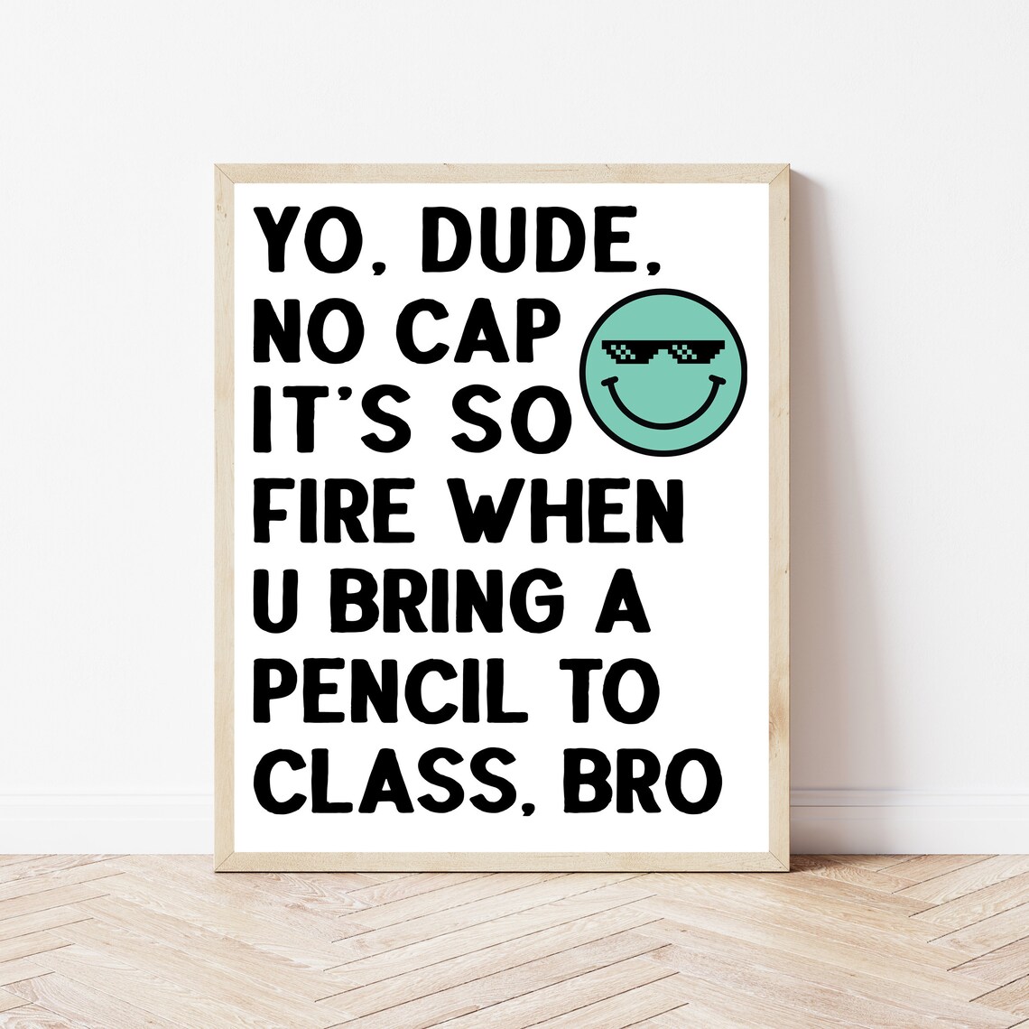 English Teacher Funny Classroom Sign Art Print