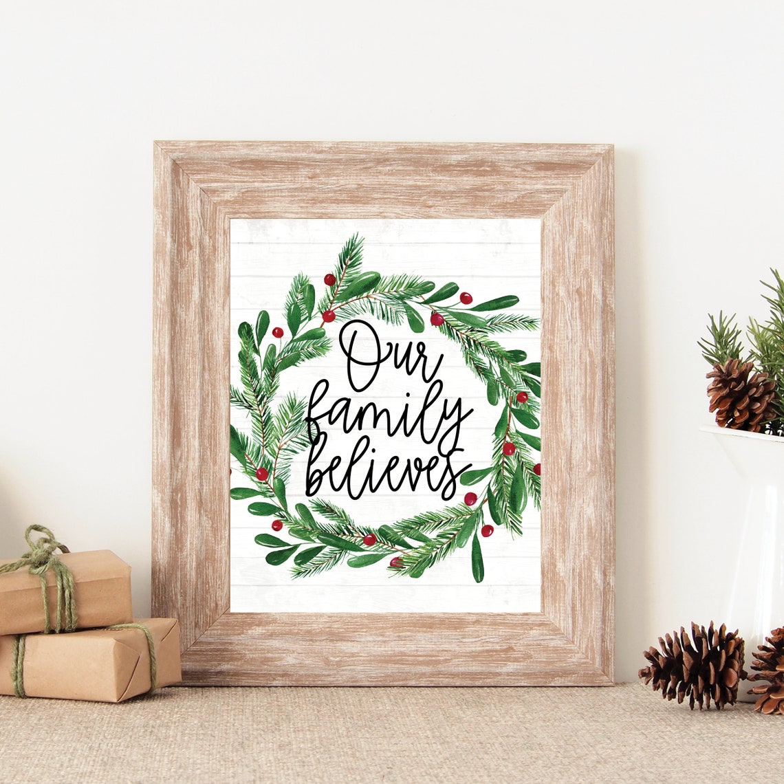 Our Family Believes Christmas Wreath Farmhouse Holiday Script Poster