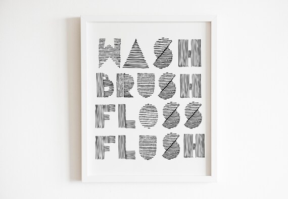 Wash Brush Floss Flush Hand Lettered Bathroom Typography Poster