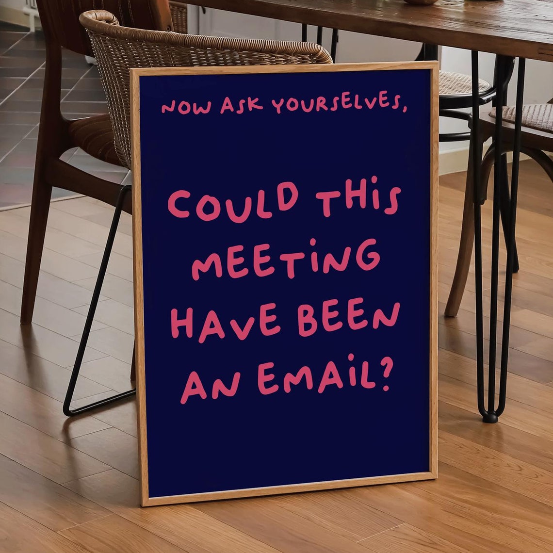 Could This Meeting Have Been an Email Navy Office Humor Poster