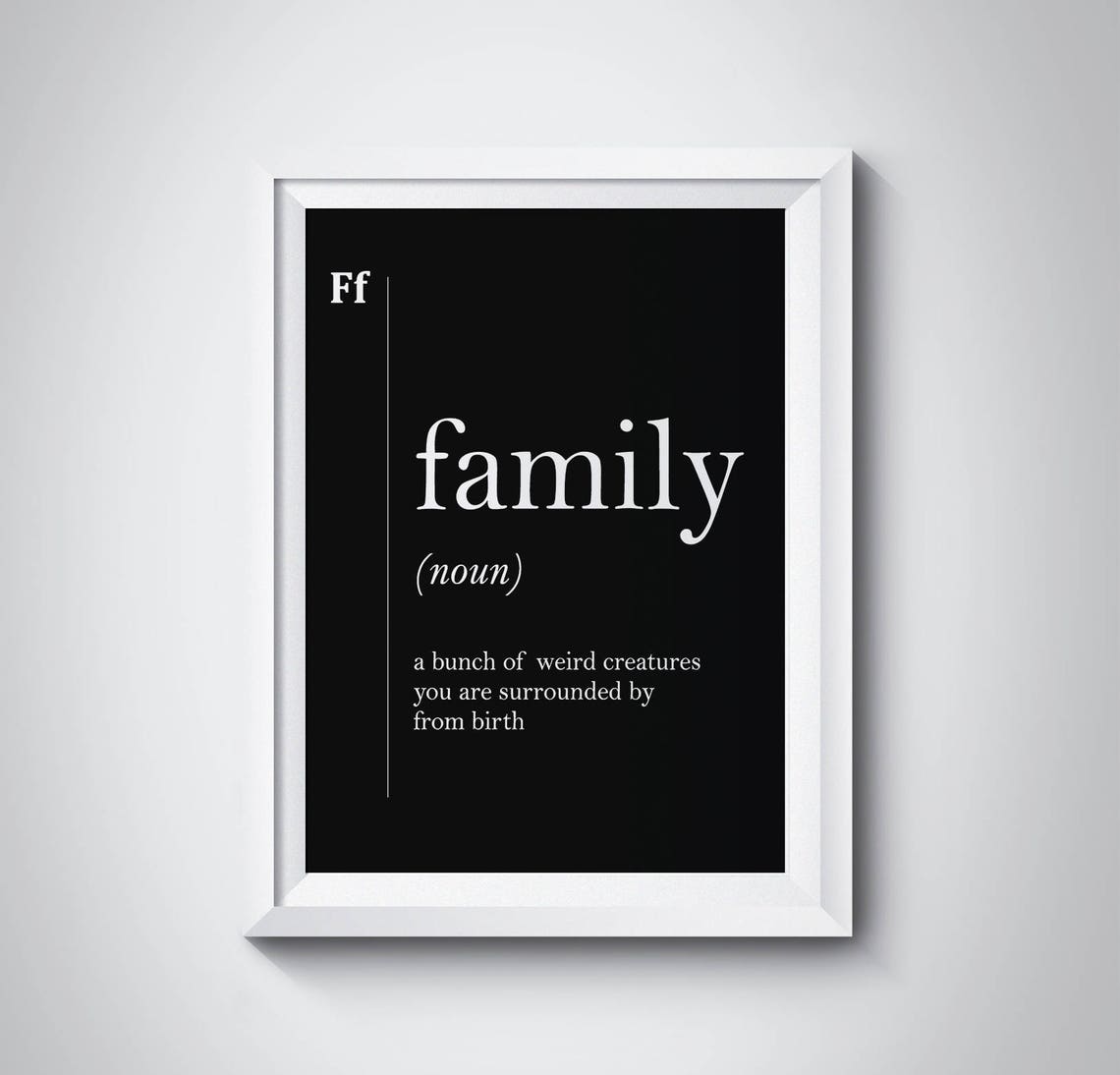 Family Funny Definition Black Background Minimalist Dictionary Poster