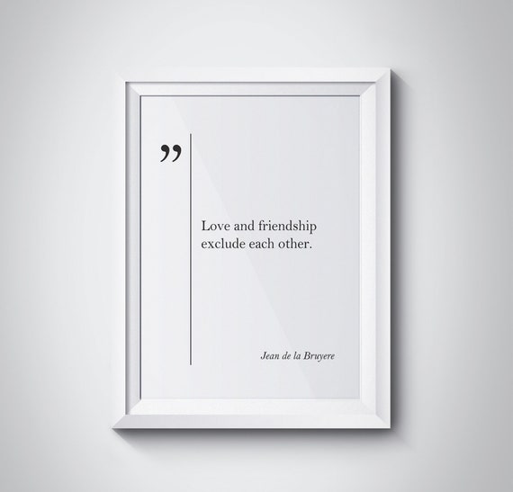Jean De La Bruyere Quote Friendship Print La Bruyere Wall Art Best Friend Gift Friendship Quote Friendship Gift La Bruyere Print Old Friend