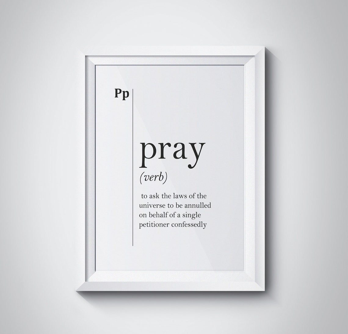 Pray Funny Dictionary Definition Philosophical Quote Wall Poster
