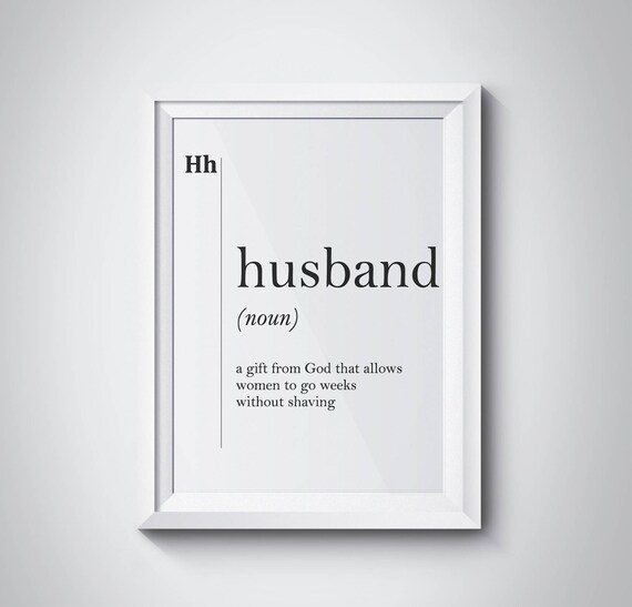 Husband Funny Dictionary Definition Quote Typography Wall Art