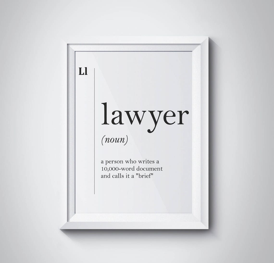 Lawyer Funny Definition Legal Office Gift Minimalist Dictionary Poster