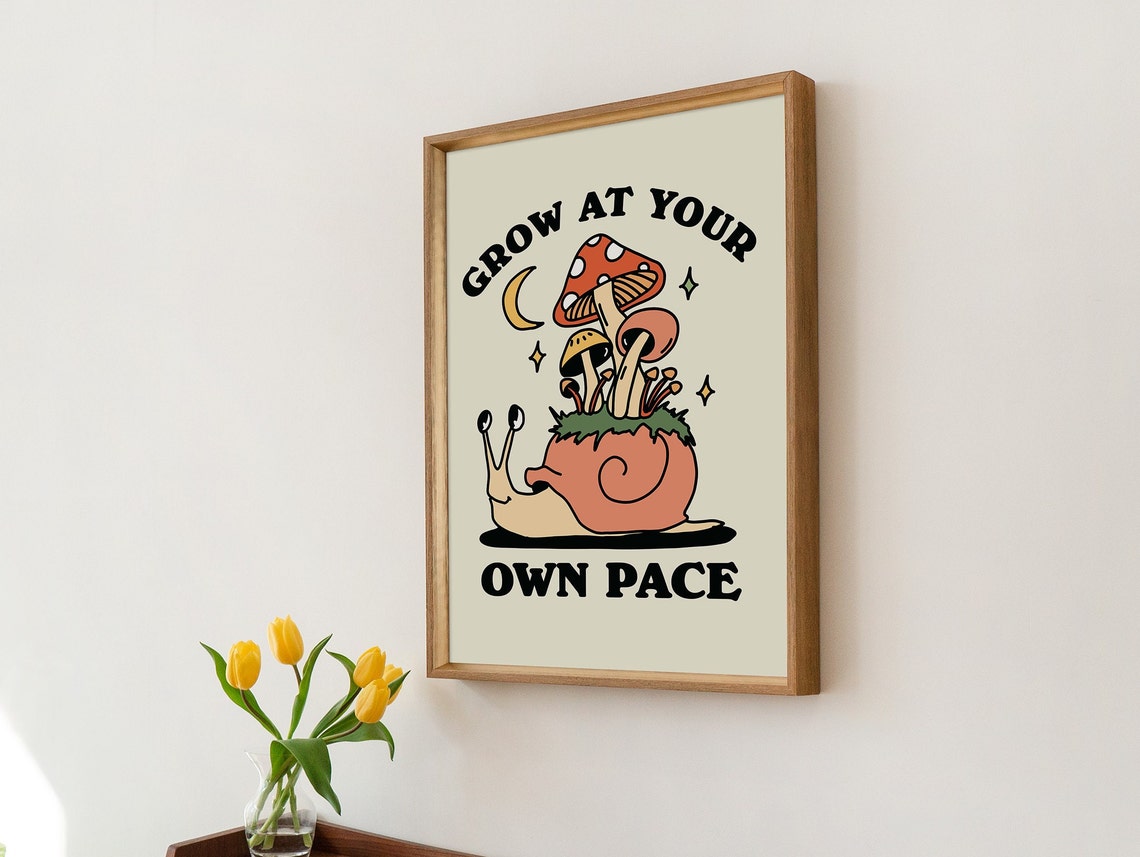 Grow at Your Own Pace Snail Mushroom Cottagecore Quote Poster - Image 2