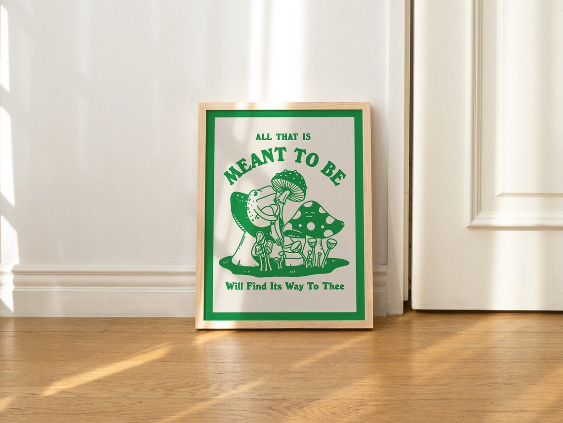 All That Is Meant To Be Frog Mushroom Green Retro Affirmation Poster - Image 3