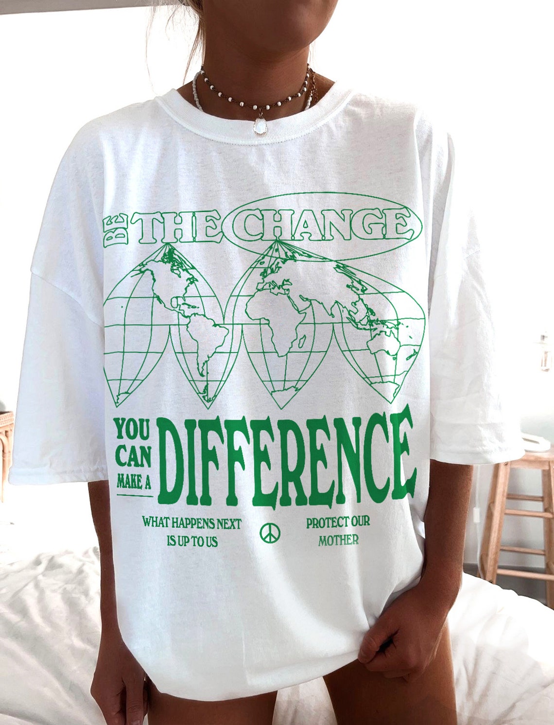 Be The Change Earth Graphic Oversized Tee Environmental Wall Art - Image 3