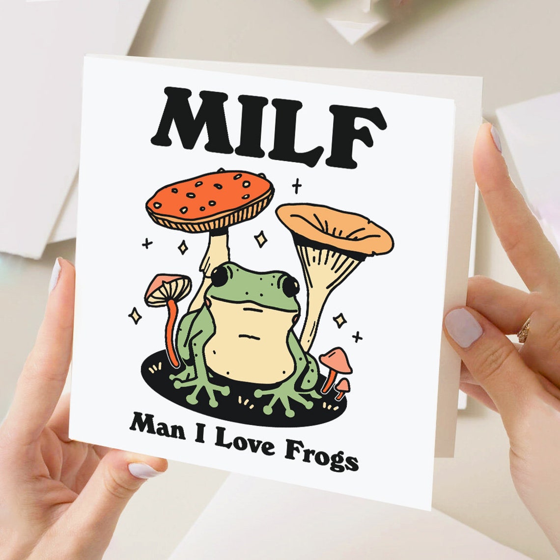 MILF Man I Love Frogs Funny Frog Pun Birthday Greeting Card For Her - Image 3