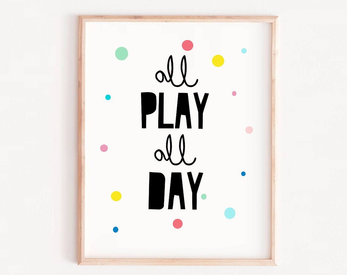 Nursery Play Kids Gallery Quote Art Print