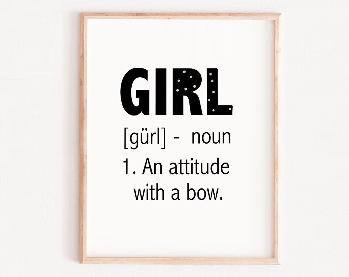 Definition Girl Quote Art Print, Girls Room Decor