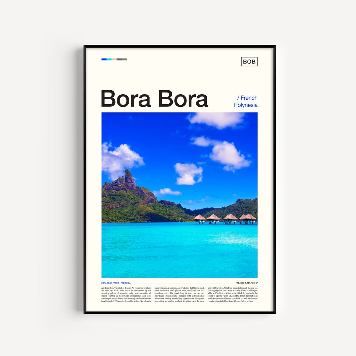 Bora Bora Overwater Bungalows Turquoise Lagoon Paradise Poster