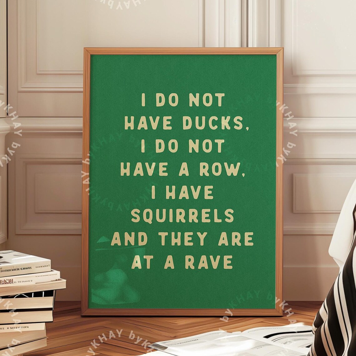 I Do Not Have Ducks Funny Quote Bathroom Wall Art