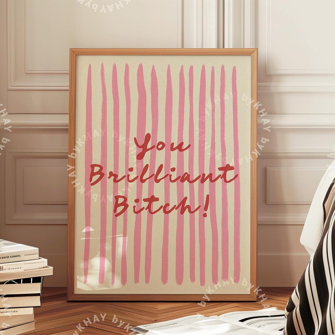 You Brilliant Bitch Aesthetic Stripe Art Print