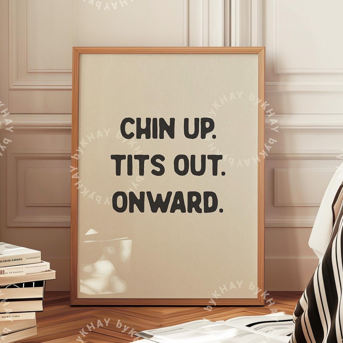 Chin Up Tits Out Onward Funny Poster Print