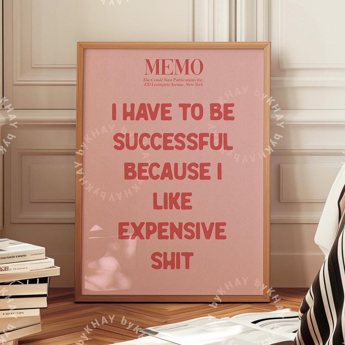I Have To Be Successful Funny Typography Art Print
