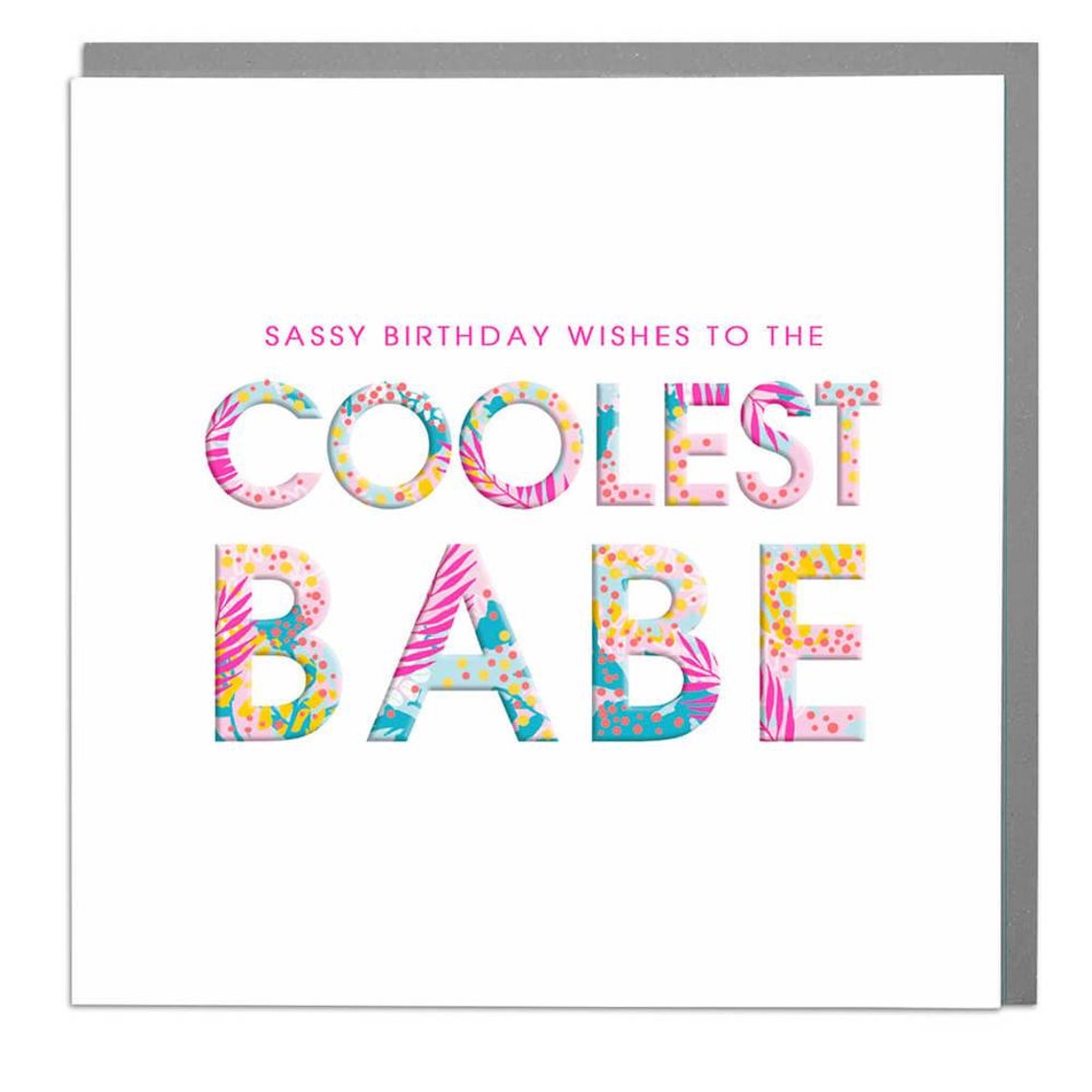 Coolest Babe - Birthday Card