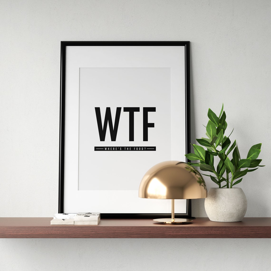 WTF Wheres The Food Funny Kitchen Poster Black White Typography - Image 3