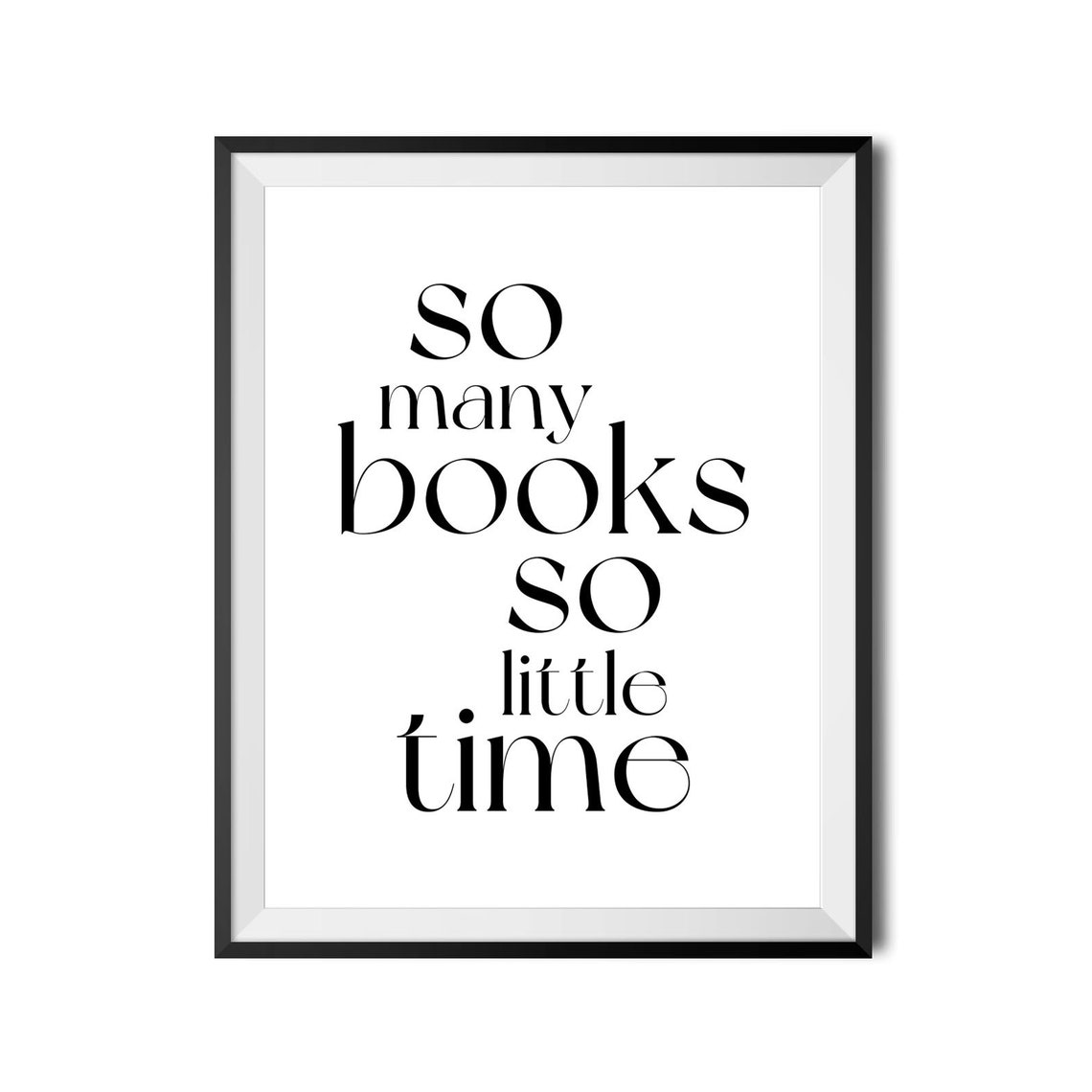 So Many Books So Little Time Reading Nook Book Lover Quote Poster - Image 4