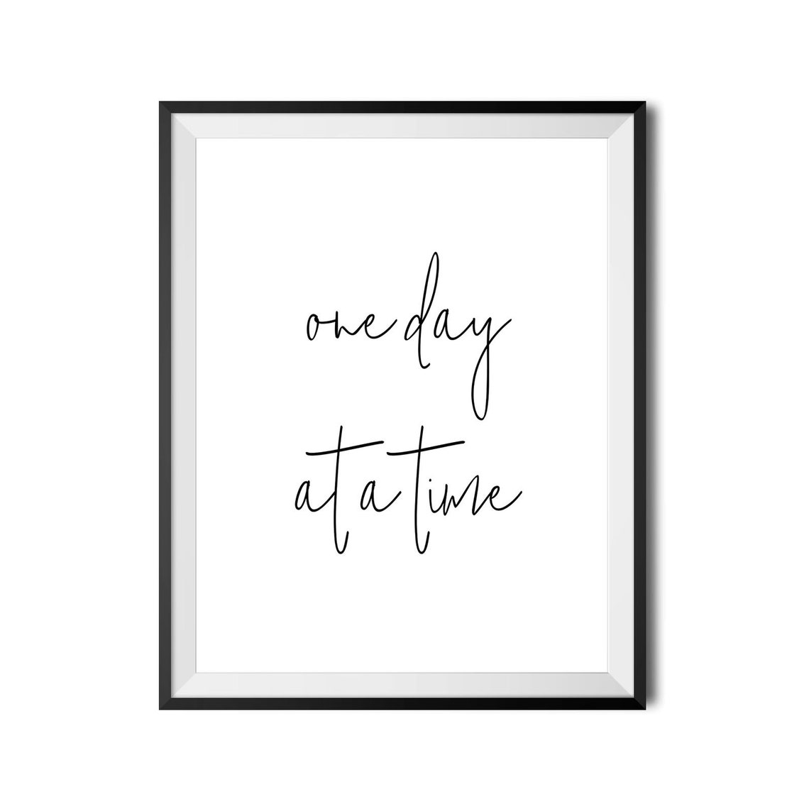 One Day At A Time Minimalist Script Quote Poster for Bedrooms - Image 4