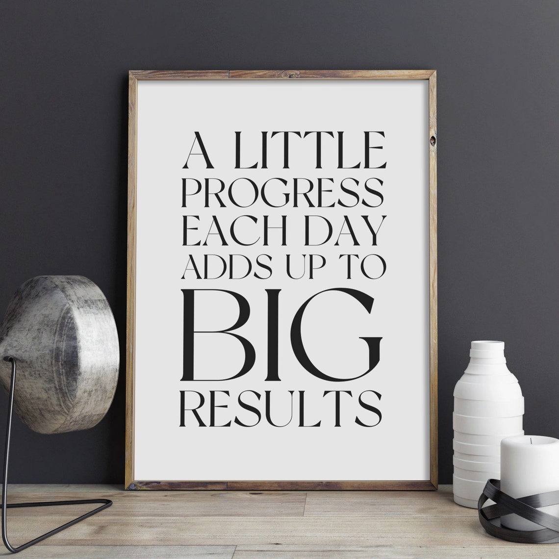 A Little Progress Each Day Adds Up To Big Results Motivational Poster - Image 2