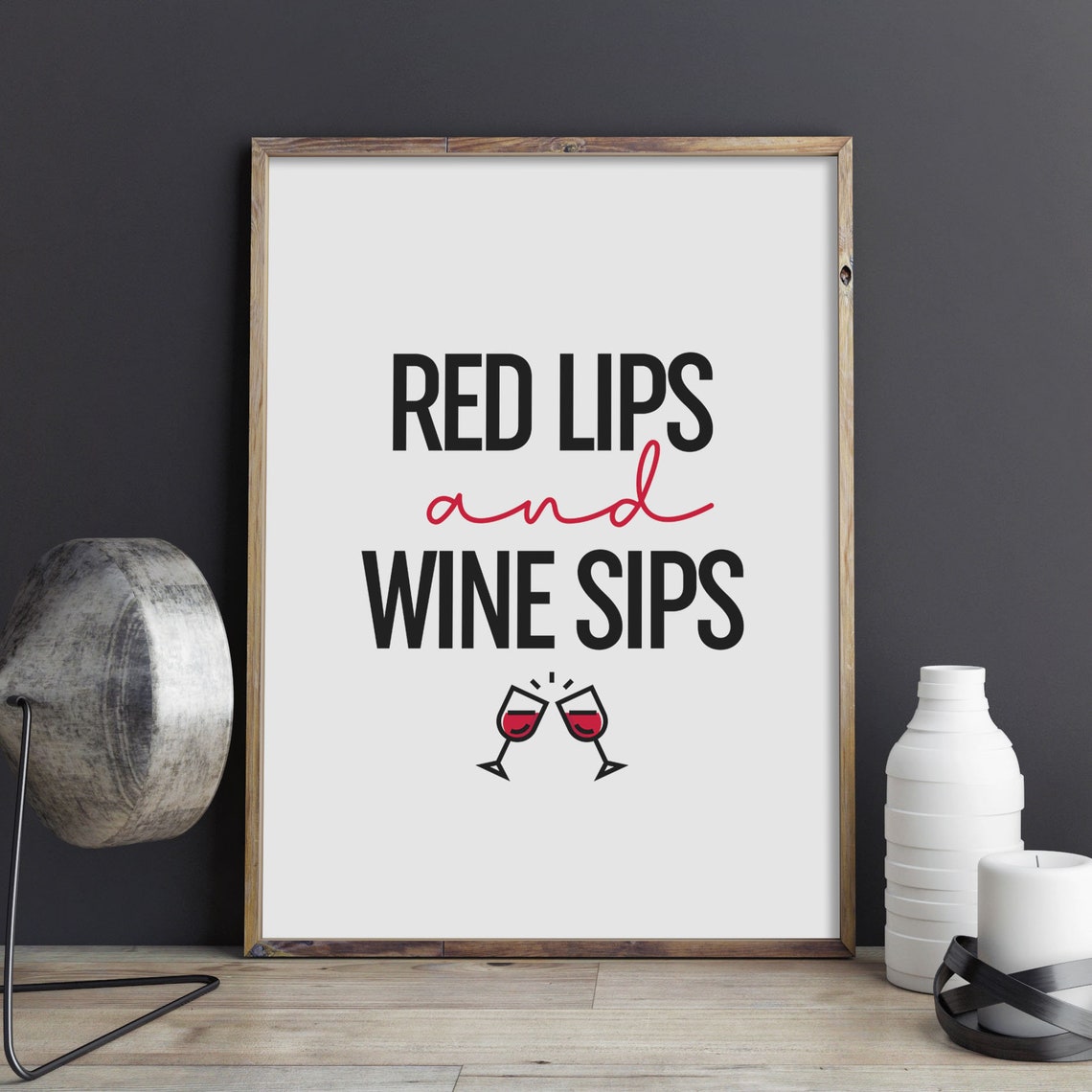 Red Lips And Wine Sips Fun Cheers Wine Lover Quote Kitchen Bar Poster - Image 2