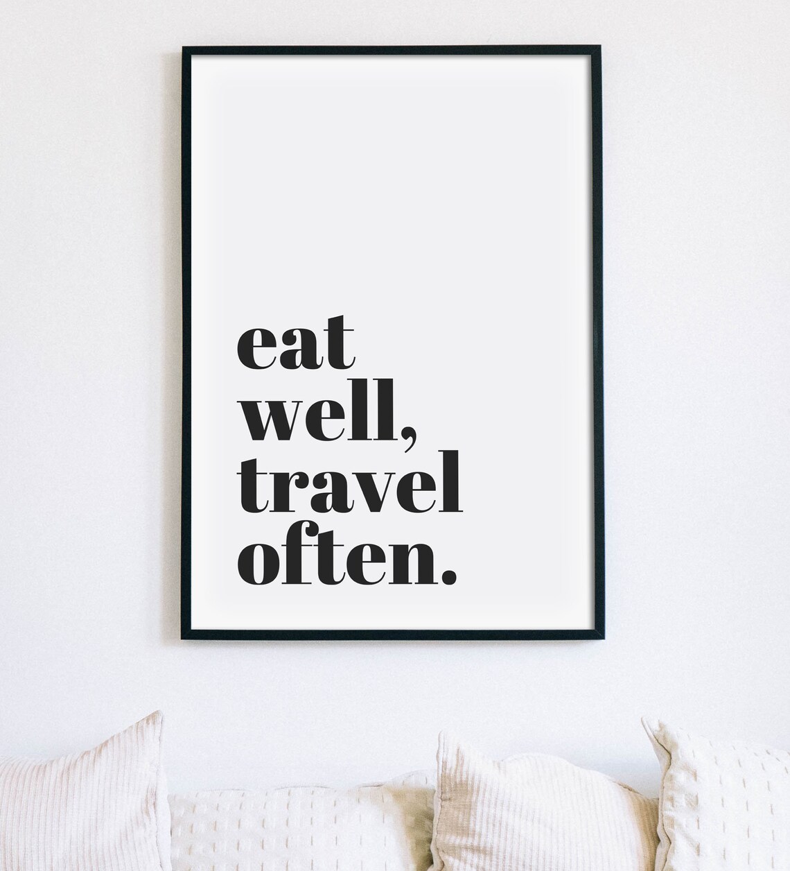 Eat Well Travel Often Adventure Wanderlust Kitchen Quote Poster - Image 2