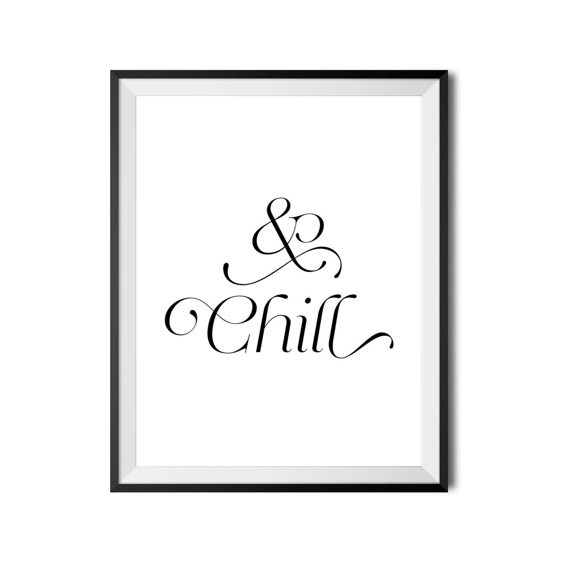 Chill Ampersand Elegant Script Minimalist Relaxation Wall Poster - Image 4